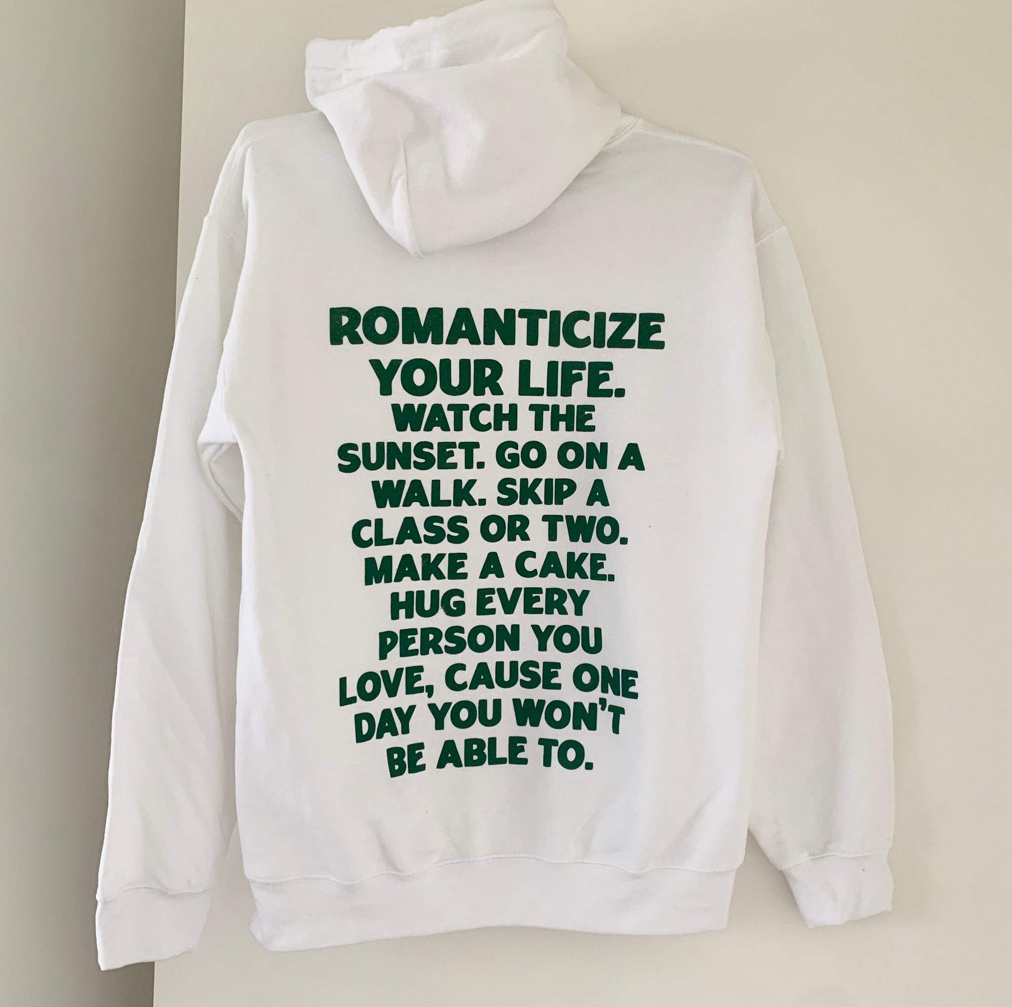 White ‘Romanticize’ Hoodie